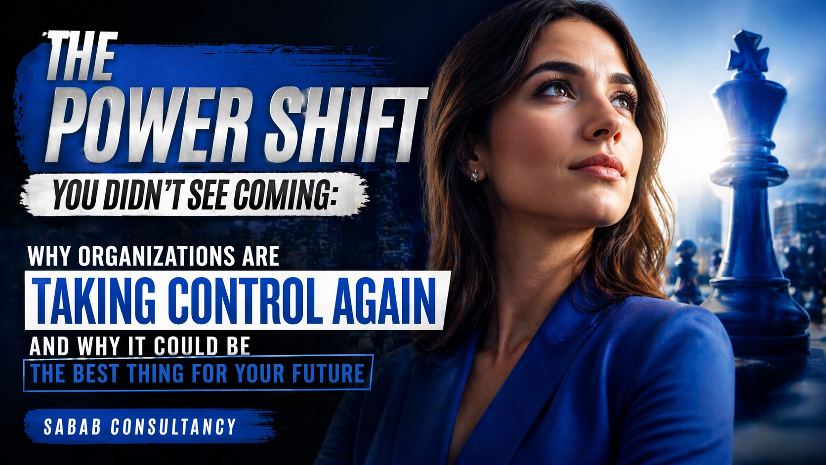 The Power Shift You Didn’t See Coming Why Organizations Are Taking Control Again and Why It Could Be the Best Thing for Your Future